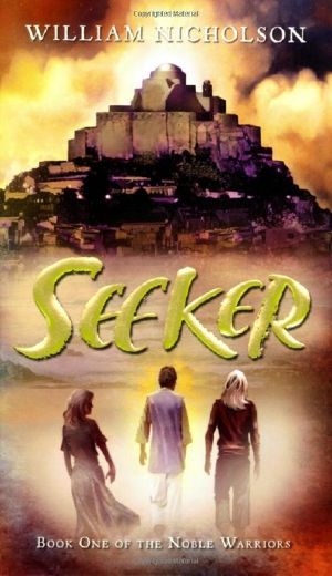 [Noble Warriors Trilogy 01] • Seeker